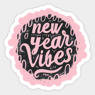 New Year Vibes Sticker